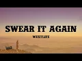 Westlife - Swear It Again