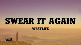 Westlife - Swear It Again