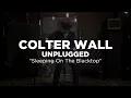 Colter Wall "Sleeping on the Blacktop" | Live At Chicago Music Exchange | CME Sessions