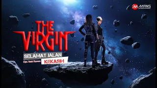 the virgin selamat jalan kasih official lyric video