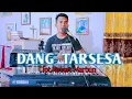 Download Lagu DANG TARSESA CIPT ROBERT MARBUN || COVER