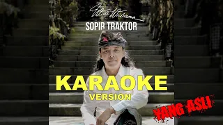 Download WIDI WIDIANA - SOPIR TRAKTOR (KARAOKE YANG ASLI) MP3