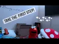Take the first step - Sung by Petey and Elmo