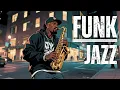 Lagu Funky Jazz Boost | Energetic Sounds to Power Your Day