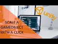 How to scale an object when you press a button in unity