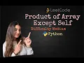 Leetcode 238 Product of Array Except Self Python