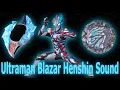 Download Lagu Ultraman Blazar Henshin Sound