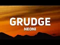 Download Lagu Neoni - Grudge (Lyrics)