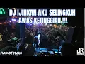 Download Lagu AWAS‼️ DJ IJINKAN AKU SELINGKUH X DJ LAGUNYA BIKIN NANGIS SPECIAL REQUEST TERBARU 2023