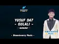 Download Lagu Yusuf (Donggala) - Gulali Karaoke || Yusuf Da7 - Gulali Karaoke