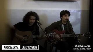 Download Live Session #14 | Dialog Senja - Rindu (Sang Fajar) MP3