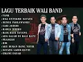 Lagu ALBUM WALI BAND - TANPA IKLAN 