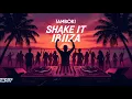 Download Lagu IAMBOKI - Shake It Ibiza (Official Lyric Video) | NEW Summer House Music 2025