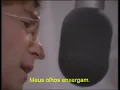 Oh My Love - John Lennon Legendado
