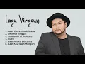 Lagu 6 Lagu Terbaik Karya Virgoun | Beast song of virgoun