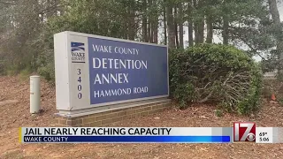 Wake County jail nearly reaching capacity