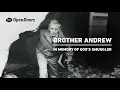 Brother Andrew In memory of God s smuggler
