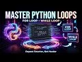 For Loop vs While Loop in Python Easy Explanation for Beginners