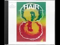 "Aquarius" AND "Let The Sunshine In" Hair (the original Broadway cast) (lyrics⬇) ☮