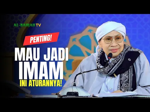 Download MP3 Syarat menjadi Imam Sholat Berjamaah | Buya Yahya