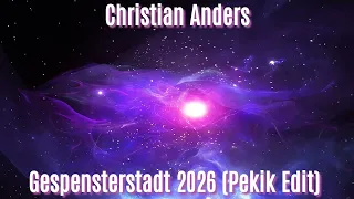 christian anders gespensterstadt 2026 pekik edit 