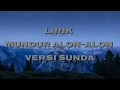 mundur Alon Alon versi Sunda koplo terbaik (lirik)