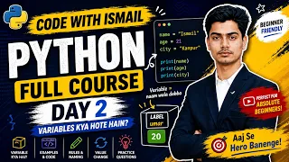 Python Full Course - Day 2 Variables in Python Explained Code With Ismail
