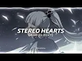 Download Lagu Stereo Hearts - Gym Class Heroes ft. Adam Levine『edit audio』
