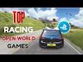 Top 10 PS4 Open World Racing Games 2022