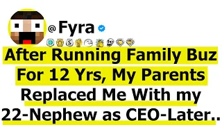 After Running Family Business for 12 Years My Parents REPLACED Me with My 22-Year-Old Nephew as CEO!