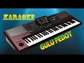 Download Lagu GULU PEDOT KARAOKE # CAK DIKIN