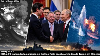 EUA e Irã trocam fortes ataques no Golfo e Putin recebe enviados de Trump em Moscou: Briefing 6-Set