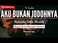 Download Lagu Aku Bukan Jodohnya (Karaoke Akustik) - Tri Suaka (Regita Echa Karaoke Version)