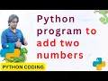 Python program to add two numbers In Hindi
