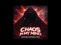 Chaos In My Mind - The Silent Partner feat IVEY H