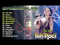 Lagu Silvy Kumalasari Full Album Terbaru - Teh Poci | Campursari Dangdut Koplo | Sabar,Ropang,Smara
