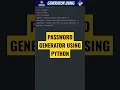 RANDOM PASSWORD GENERATOR USING PYTHON