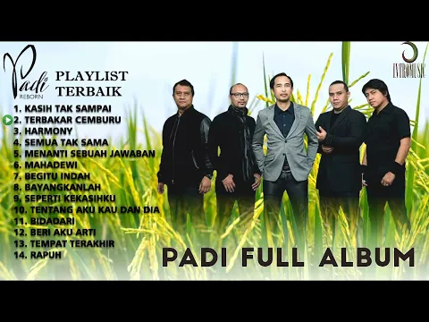 Download MP3 PADI FULL ALBUM || PADI FULL ALBUM TERBAIK 2023, KASIH TAK SAMPAI, HARMONY