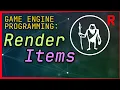 Game Engine Programming 048 1 - Render items C Game Engine