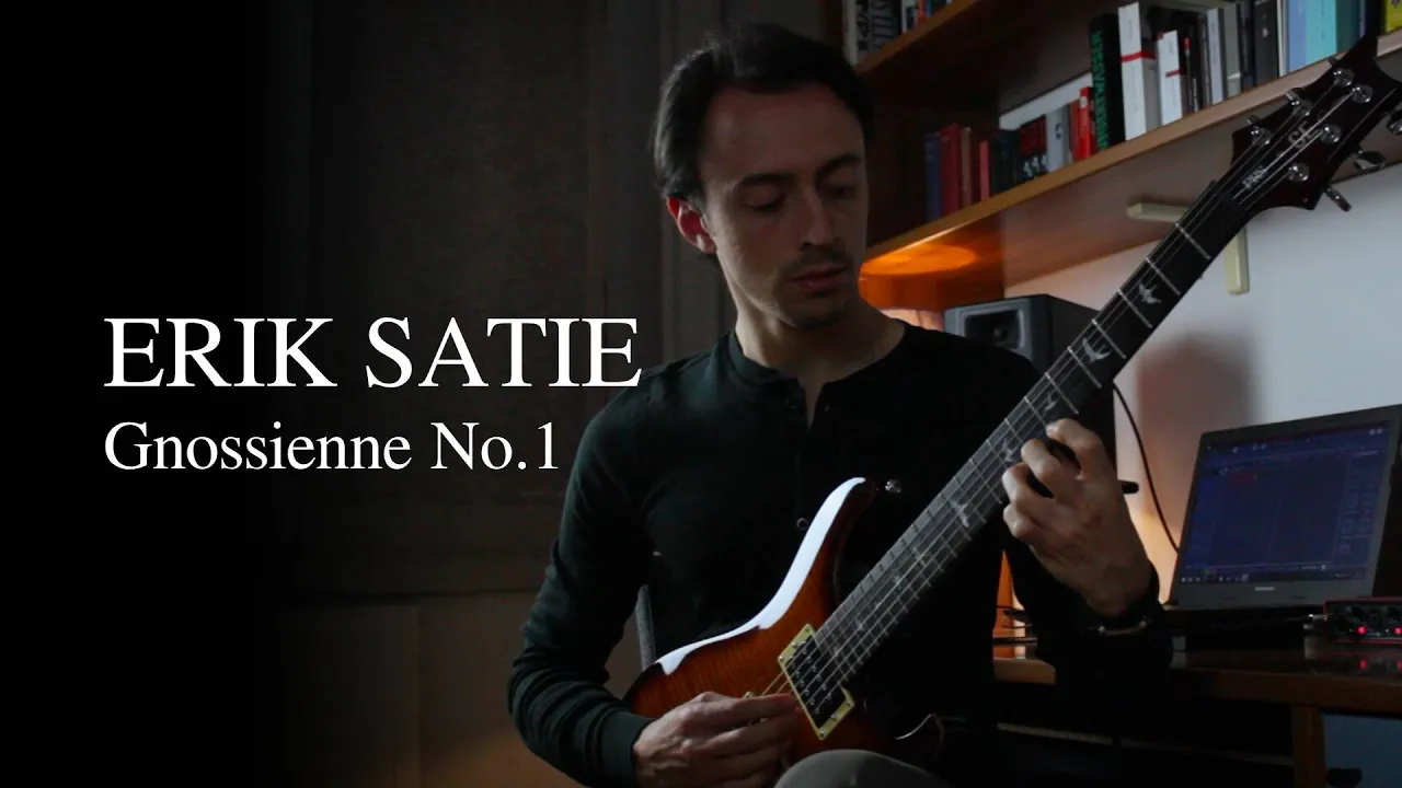 ERIK SATIE Gnossienne No 1 Electric guitar cover ERIK SATIE Gnossienne No 1 Electric guitar cover