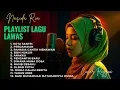 [ Playlist ] Full Album Lagu Nasida Ria - Cover Reggae Uye - Spesial Kota Santri, Perdamaian, Anakku