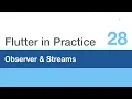 Flutter in Practice - E28 Observer to simplify interactions with Streams