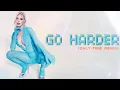 Download Lagu Heidi Montag - Go Harder [Only Fire Remix] (Audio)