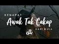 Download Lagu DJ KENAPA AWAK TAK CAKAP DARI MULA SAYUNK I LOVE YOU ANGKLUNG | JATIM SLOW BASS