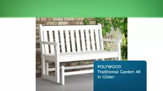 Shop Online Benches Gliders by Polywood Furniture