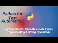 02 Python Basics Variables Data Types Type Casting String Operations