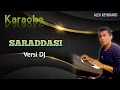 SARADDASI 🎤 Remix 🎤 Karaoke