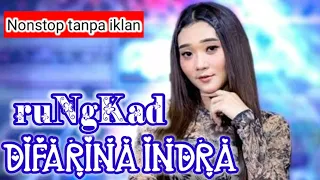 Download RUNGKAD - Difarina Indra - OM ADELLA | NONSTOP TANPA IKLAN MP3