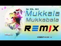 Download Lagu Mukkala Mukkabala - Dj l Dance Remix l Pikss U l Tik Tok 2023 l Dance Mix l Let's Dance l @PikssU