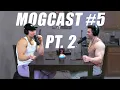 MOGCAST pt 2 Conspiracy Current Events Political Stance